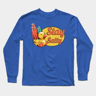 Stay Salty Duck Long Sleeve T-Shirt